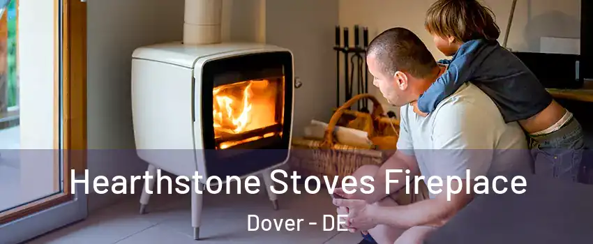  Hearthstone Stoves Fireplace Dover - DE