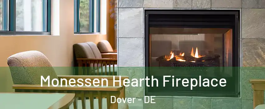  Monessen Hearth Fireplace Dover - DE